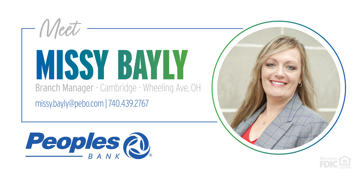 Meet Missy Bayly, Cambridge Wheeling Ave Branch Manager